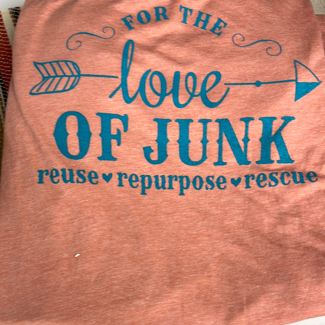 Tee Shirt: For The Love Of Junk